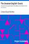 [Gutenberg 1592] • The Greatest English Classic / A Study of the King James Version of the Bible and Its Influence on Life and Literature 1